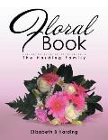 Floral Book: The Harding Family