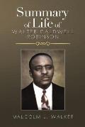 Summary of Life of Walter Caldwell Robinson