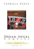 Dream Angel Numbers: A Stella Jackson Novel