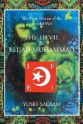 The Devil and Elijah Muhammad