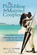 The Plumbline for Married Couples: A Self-Help Guide for aligning your Marriage to God's Standard