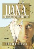 Dana: Adventures in a Troubled Land