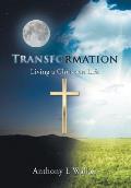 Transformation: Living a Christian Life