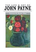 The Life and Art of John Payne