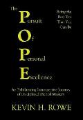 The Pursuit of Personal Excellence: The Pope