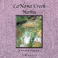 LaNana Creek Haiku: poems & photographs