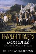 Hannah Turners Journal A Novel of the American Revolution