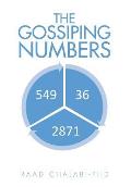 The Gossiping Numbers