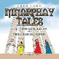 Ninarphay Tales the Four Monarchs and the Grand Griffin