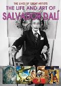 The Life and Art of Salvador Dal?