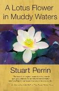 Lotus Flower in Muddy Waters