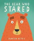 Bear Who Stared