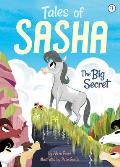 Tales of Sasha 01 the Big Secret
