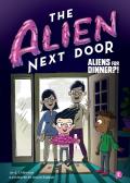 Alien Next Door 02 Aliens for Dinner