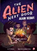 Alien Next Door 03 Alien Scout