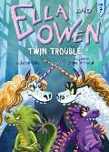 Ella & Owen 07 Twin Trouble