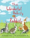 Wonderful Habits of Rabbits