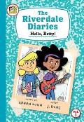 Hello, Betty!: A Graphic Novel (the Riverdale Diaries #1) (Archie)