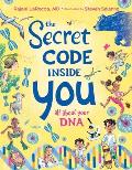 Secret Code Inside You All About Your DNA