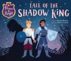 Prince & Knight Tale of the Shadow King