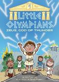 Little Olympians 01 Zeus God of Thunder