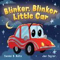 Blinker, Blinker, Little Car