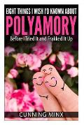 Eight THings I Wish Id Known About Polyamory Before I Tried It