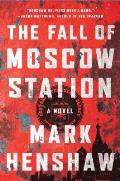 Fall of Moscow Station