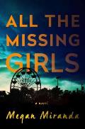 All the Missing Girls