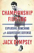 Championship Fighting Explosive Punching & Aggressive Defense