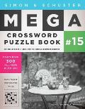 Simon & Schuster Mega Crossword Puzzle Book 15