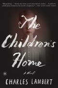 Childrens Home A Novel