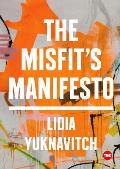 The Misfits Manifesto