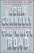 The White Road: A Charlie Parker Thriller