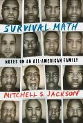 Survival Math: Notes on an All-American Family