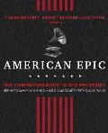 American Epic When Music Gave America Her Voice