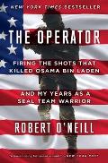 Operator Firing the Shots that Killed Osama bin Laden & My Years as a SEAL Team Warrior