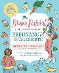 Mama Naturals Week to Week Guide to Pregnancy & Childbirth