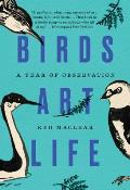Birds Art Life: A Year of Observation