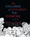 Children of Children Keep Coming: An Epic Griotsong