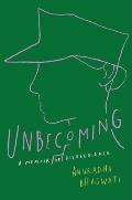 Unbecoming a Memoir of Disobedience