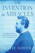 Invention of Miracles Language Power & Alexander Graham Bells Quest to End Deafness