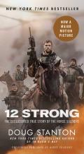 12 Strong The Declassified True Story of the Horse Soldiers MTI