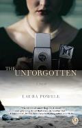 Unforgotten A Novel