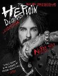 Heroin Diaries Ten Year Anniversary Edition A Year in the Life of a Shattered Rock Star