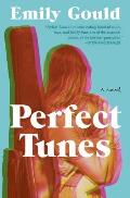 Perfect Tunes A Novel