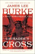 Crusaders Cross A Dave Robicheaux Novel