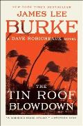 Tin Roof Blowdown A Dave Robicheaux Novel