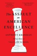 Assault on American Excellence