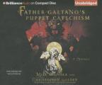 Father Gaetanos Puppet Catechism